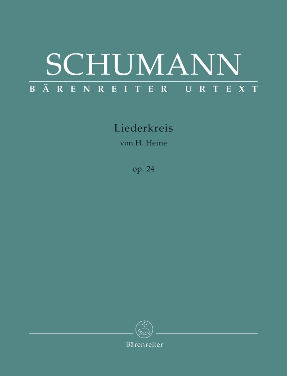 Schumann: Liederkreis Opus 24 published by Barenreiter