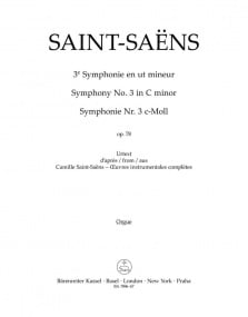 Saint-Sans: Symphony No 3 in C minor Opus 78 published by Barenreiter - Organ Part