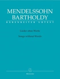 Mendelssohn: Songs Without Words for Piano published by Barenreiter