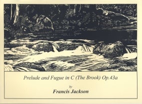 Jackson: Prelude & Fugue in C (The Brook) for Organ published by Banks