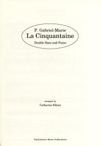 Gabriel-Marie: La Cinquantaine for Double Bass published by Bartholomew