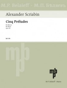 Scriabin: Five Preludes Opus 16 for Piano published by Belaieff