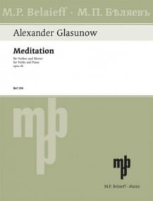 Glazunov: Meditation in D Opus 32 for Violin published by Belaieff