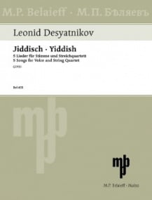 Desyatnikov: Yiddish - 5 Songs for Voice (Singer) and String Quartet published by Schott