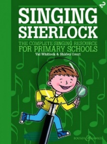 Singing Sherlock 2 published by Boosey & Hawkes (Book/Online Audio)