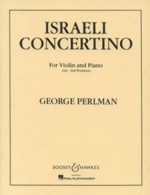Perlman: Israeli Concertino for Violin published by Boosey & Hawkes