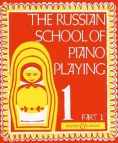 The Russian School of Piano Playing Book 1 Part 1 published by Boosey & Hawkes