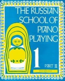 The Russian School of Piano Playing Book 1 Part 2 published by Boosey & Hawkes