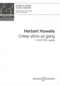Howells: Creep afore ye gang SAATTBB published by Boosey & Hawkes