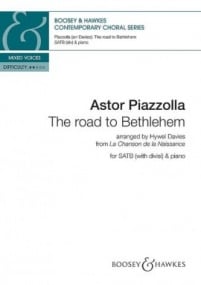 Piazzolla: The road to Bethlehem SATB published by Boosey & Hawkes