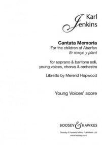 Jenkins: Cantata Memoria published by Boosey & Hawkes - Young Voices Score