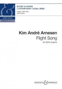 Arnesen: Flight Song SSAA published by Boosey & Hawkes