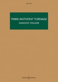 Turnage: Shadow Walker (Study Score) published by Boosey & Hawkes