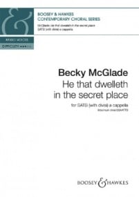 McGlade: He that dwelleth in the secret place SATB published by Boosey & Hawkes