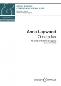 Lapwood: O nata lux for SATB Choir published by Boosey & Hawkes