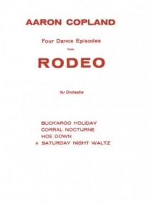 Copland: Saturday Night Waltz from Rodeo published by Boosey & Hawkes - Full Score