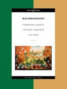 Rachmaninov: Symphonic Dances / 5 Etudes-Tableaux / Vocalise (Study Score) published by Boosey & Hawkes