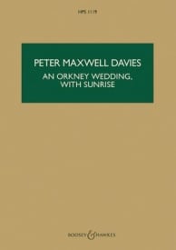 Maxwell Davies: An Orkney Wedding, with Sunrise (Study Score) published by Boosey & Hawkes