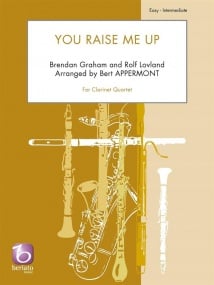 You Raise Me Up for Clarinet Quartet published by Beriato