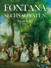 Fontana: 6 Sonatas for Violin published by Amadeus