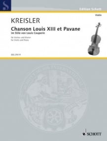 Kreisler: Chanson Louis XIII. et Pavane for Violin published by Schott