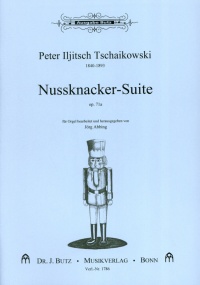 Tchaikovsky: The Nutcracker Suite Opus 71a arranged for Organ published by Butz