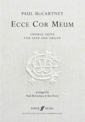 McCartney: Ecce Cor Meum Choral Suite published by Faber - Vocal Score