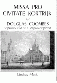 Coombes: Missa Pro Civitate Kortrijk published by Lindsay - Vocal Score