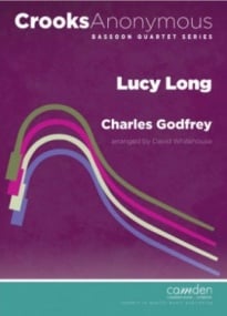 Godfrey: Lucy Long for Bassoon Quartet published by Camden
