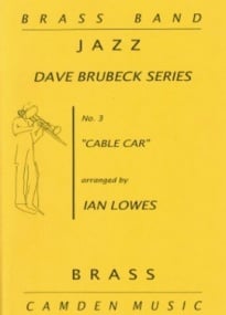 Brubeck: Cable Car for Brass Band published by Camden