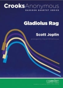 Joplin: Gladiolus Rag for Bassoon Quartet published by Camden