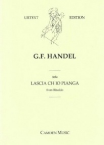 Handel: Lascia Ch'io Pianga for High Voice & Strings published by Camden
