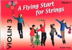 A Flying Start for Strings - Volume 3 for Violin published by Flying Start