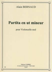 Bernaud: Partita et Ut Mineur (C Minor) for Cello published by Editions Combre