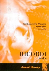 Brown: Fall Before The Manger SATB published by Ricordi