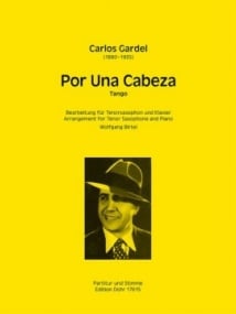 Gardel: Por una Cabeza (Tango) for Tenor Saxophone published by Dohr