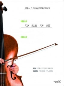 Schwertberger: Hello Cello Volume 2 for 1 or 2 Cellos published by Doblinger