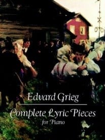 Grieg: Complete Lyric Pieces for Piano published by Dover
