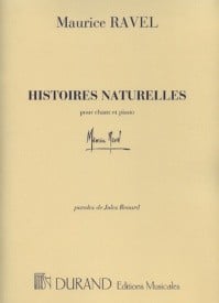 Ravel: Histoires Naturelles for Voice & Piano published by Durand