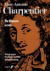 Charpentier: Te Deum published by Faber - Vocal Score