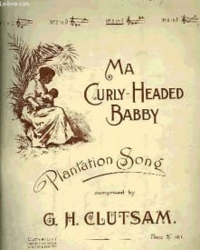 Clutsam: Ma Curly Headed Babby in E published by Ashdown