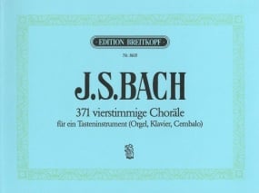 Forwoods ScoreStore | Bach: 371 Harmonized Chorales And 69