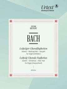 Bach: Leipzig Chorale Fughettas for Organ published by Breitkopf