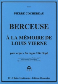 Cochereau: Berceuse a la memoire de Louis Vierne for Organ published by Butz