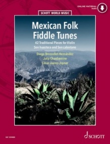 Mexican Fiddle Tunes for Violin published by Schott (Book/Online Audio)