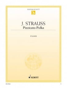 Strauss: Pizzicato Polka for Piano published by Schott