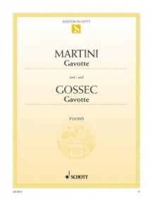 Gossec / Martini: Gavotte for Piano published by Schott