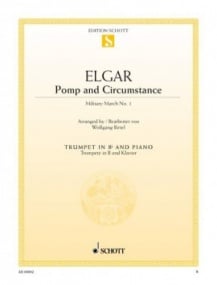 Elgar: Pomp and Circumstance Military March No. 1 for Trumpet published by Schott