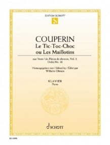 Couperin: Le Tic-Toc Choc ou les Maillotins for Piano published by Schott