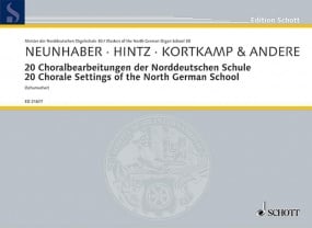 20 Choral Settings of the North German School for Organ published by Schott